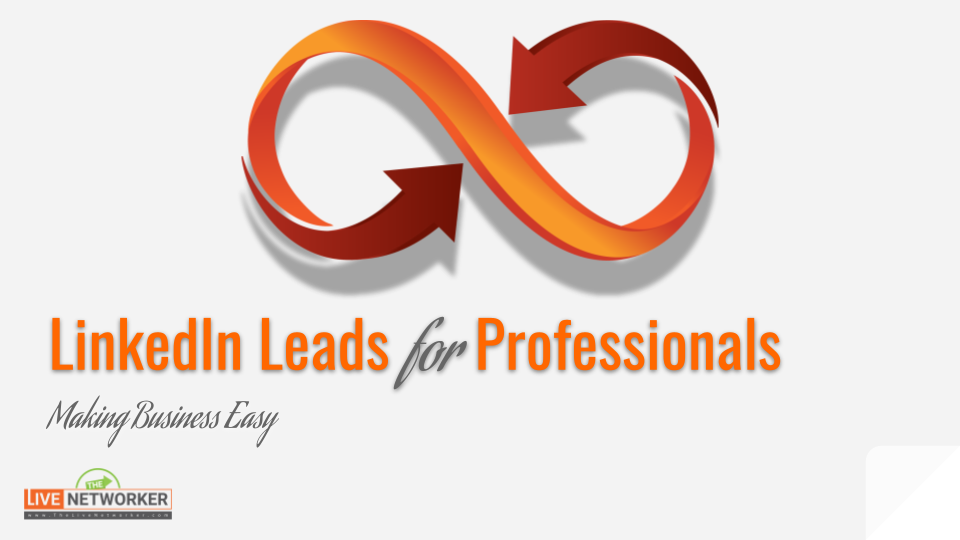 LinkedIn Leads For Professionals